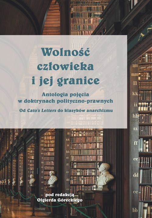 okładka Wolność człowieka i jej granice ebook | pdf | Opracowania Zbiorowe