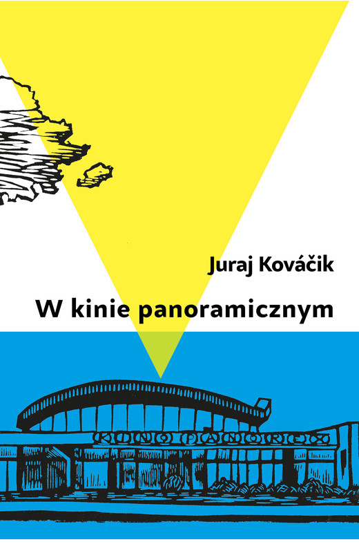 okładka W kinie panoramicznym ebook | epub, mobi | Juraj Kováčik