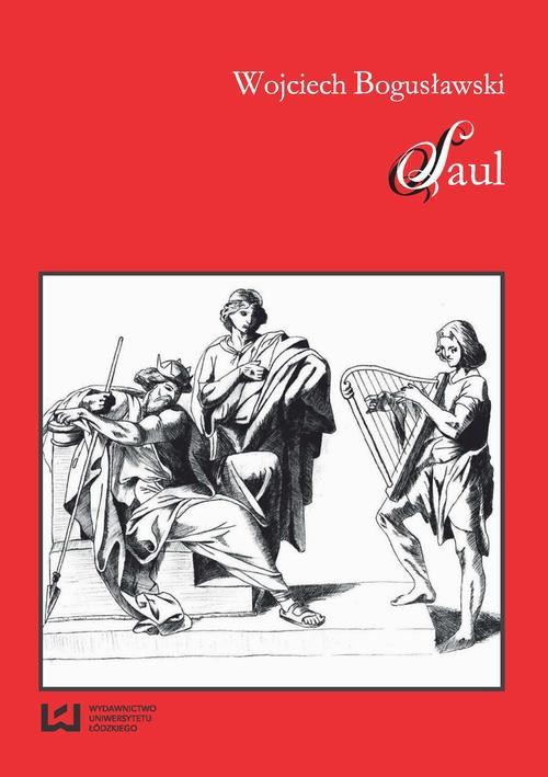 okładka Saul ebook | pdf | Wojciech Bogusławski