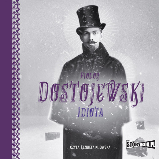 okładka Idiota audiobook | MP3 | Fiodor Dostojewski