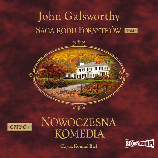 okładka Saga rodu Forsyte’ów. Tom 4. Nowoczesna komedia. Część 1. Biała małpa audiobook | MP3 | John Galsworthy
