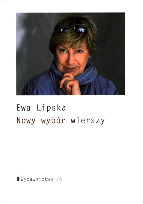 okładka Nowy wybór wierszy książka | Ewa Lipska