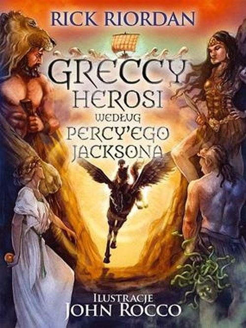 okładka Greccy herosi według Percy Ego Jacksona książka | Rick Riordan