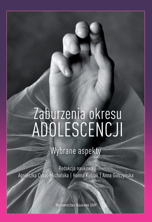 okładka Zaburzenia okresu adolescencji Wybrane aspekty książka