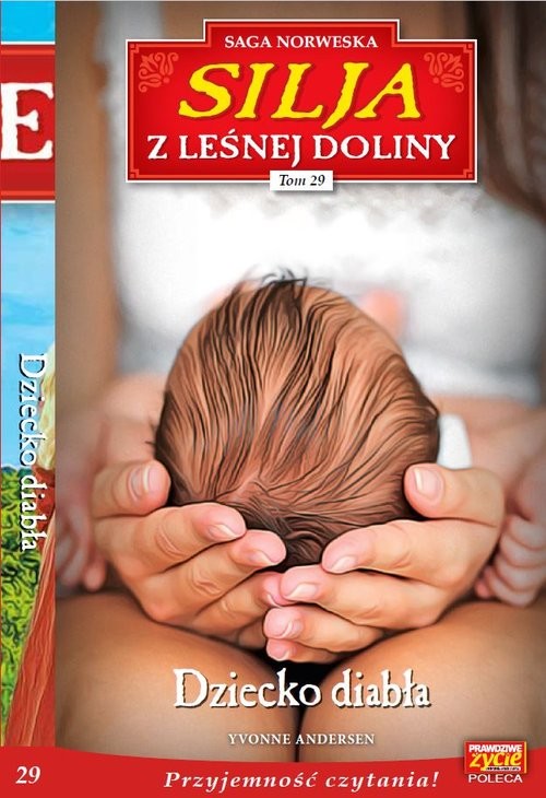 okładka Silja z Leśnej Doliny Tom.29 Dziecko diabła książka | Yvonne Andersen
