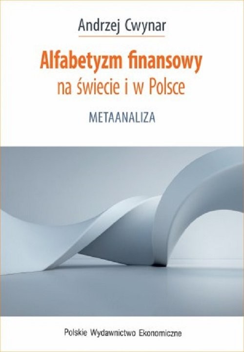 okładka Alfabetyzm finansowy na świecie i w Polsce książka | Andrzej Cwynar