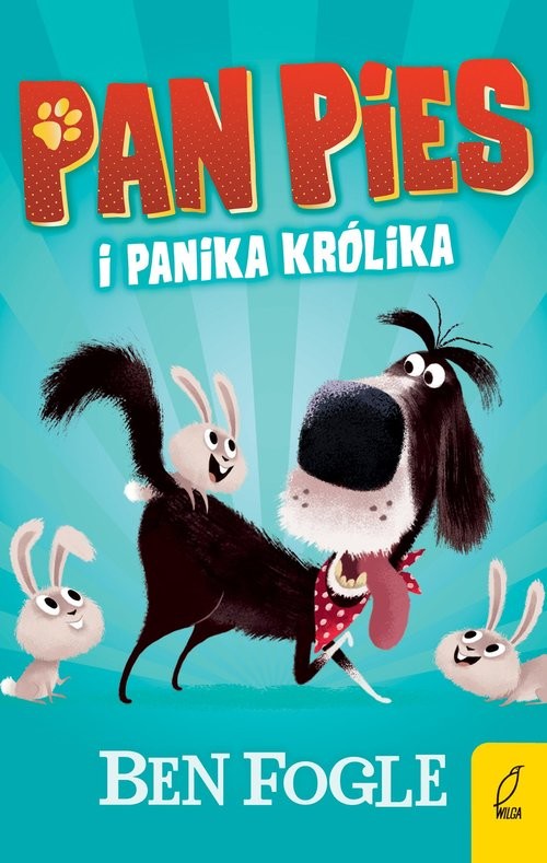 okładka Pan Pies i panika królika książka | Fogle Ben