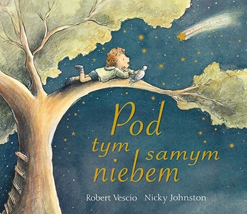 okładka Pod tym samym niebem książka | Robert Vescio, Nicky Johnston