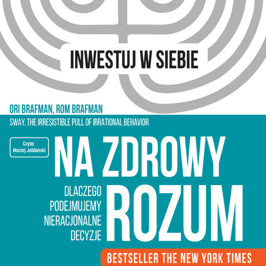 okładka Na zdrowy rozum audiobook | MP3 | Ori Brafman, Rom Brafman