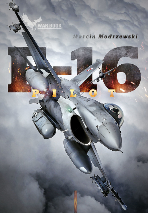 okładka Pilot F-16 ebook | epub, mobi | Marcin Modrzewski