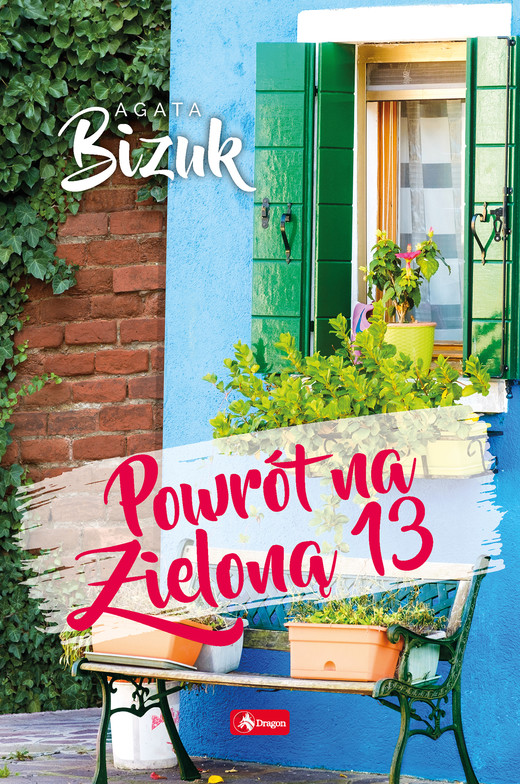 okładka Powrót na Zieloną 13 ebook | epub, mobi | Agata Bizuk