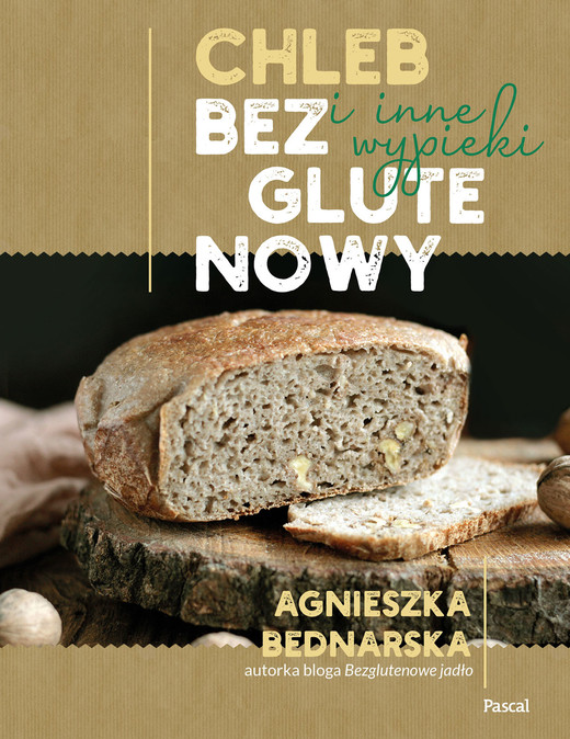 okładka Chleb bezglutenowy i inne wypieki ebook | epub, mobi | Agnieszka Bednarska