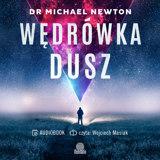 okładka Wędrówka dusz. Tajemnice życia po życiu audiobook | MP3 | Michael Newton