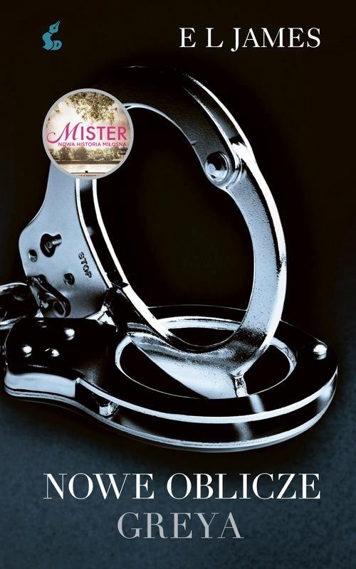 okładka Nowe oblicze Greya książka | E. L. James