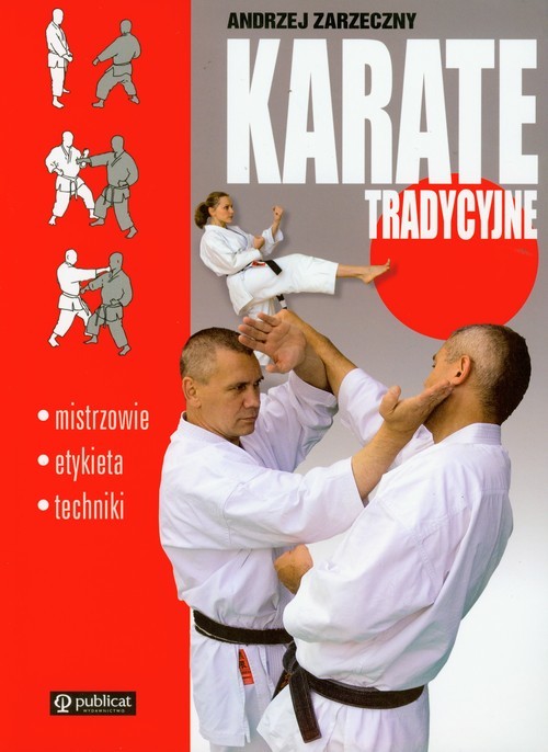okładka Karate tradycyjne książka | Andrzej Zarzeczny