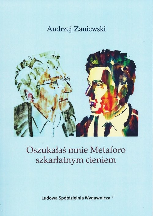 okładka Oszukałaś mnie Mataforo szkarłatnym cieniem książka | Andrzej Zaniewski