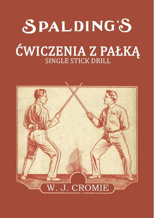okładka Ćwiczenia z pałką Single Stick Drill książka | J. Cromie William