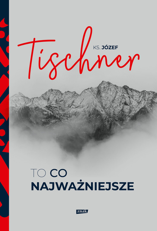 okładka To, co najważniejsze ebook | epub, mobi | Józef Tischner