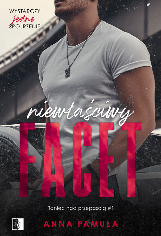 okładka Niewłaściwy facet ebook | epub, mobi | Anna Pamuła