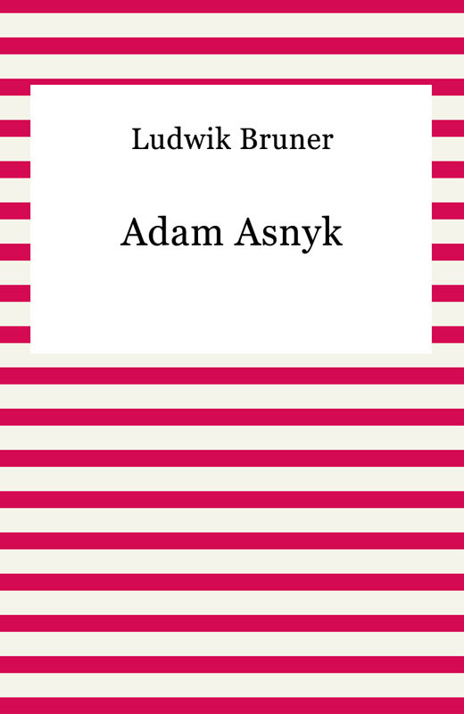 okładka Adam Asnyk ebook | epub, mobi | Ludwik Bruner