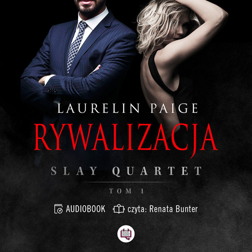 okładka Rywalizacja. Slay Quartet. Tom 1 audiobook | MP3 | Laurelin Paige