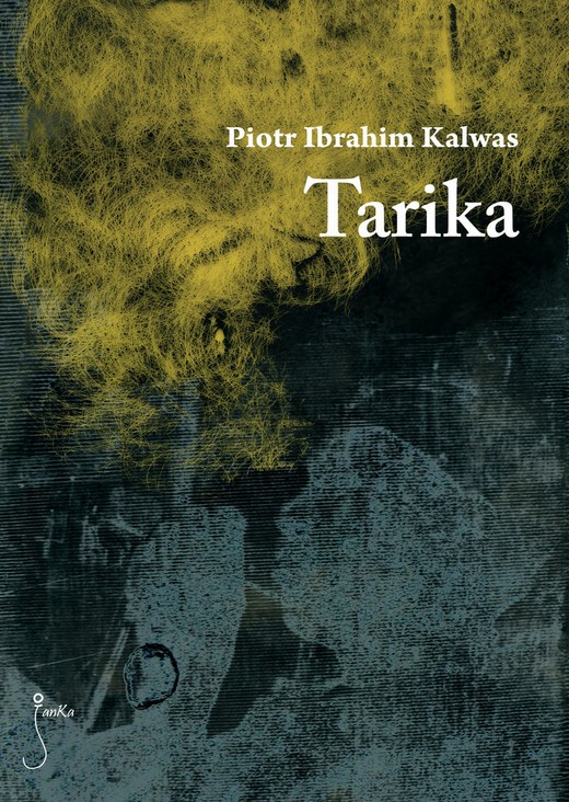 okładka Tarika ebook | epub, mobi | Piotr Ibrahim Kalwas