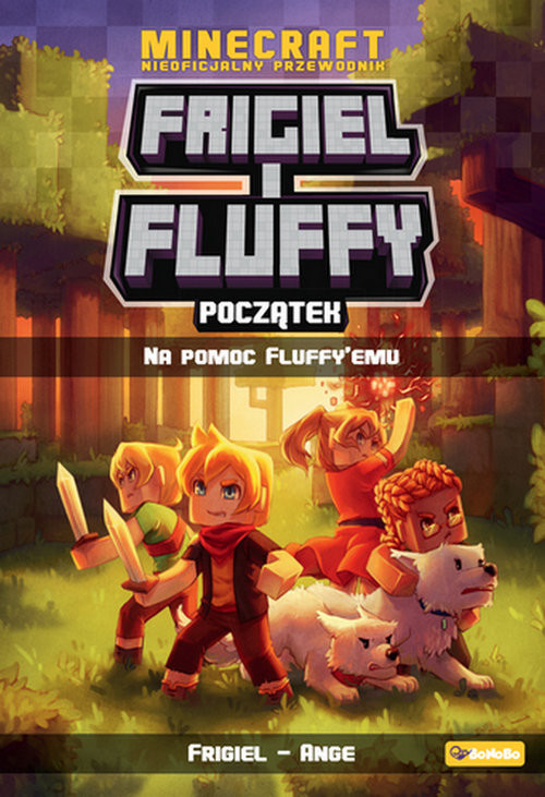 okładka Frigiel i Fluffy Początek Na pomoc Fluffyemu Tom 2 książka | Ange Frigiel