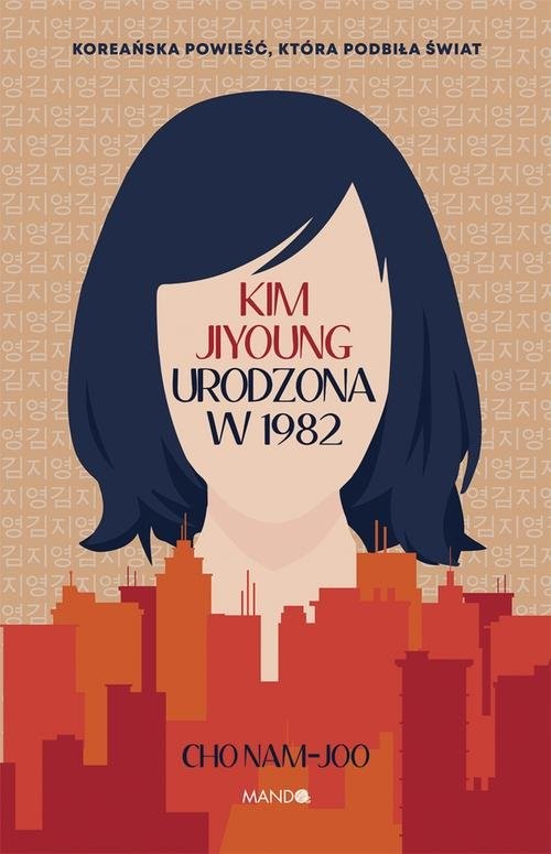 okładka Kim Jiyoung. Urodzona w 1982 książka | Cho Nam-joo