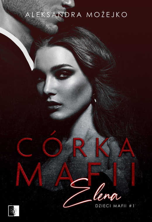 okładka Córka mafii ebook | epub, mobi | Aleksandra Mojżeszko