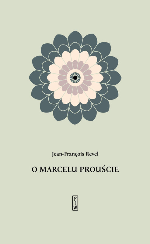 okładka O Marcelu Prouście książka | Revel Jean-Francois