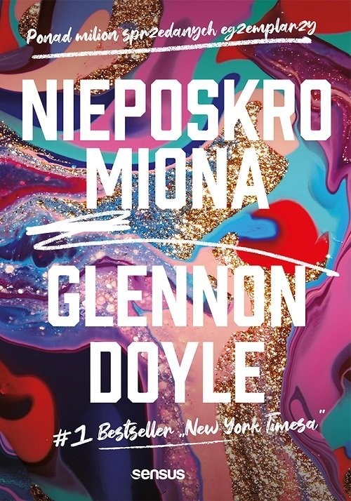 okładka Nieposkromiona książka | Glennon Doyle