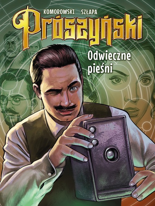 okładka Prószyński Odwieczne pieśni / EC1 Łódź książka | Piotr Komorowski, Rafał Szłapa