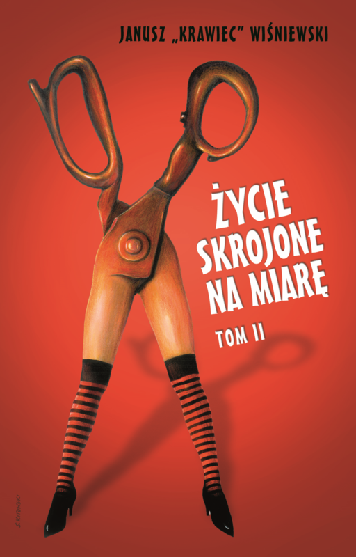 okładka Życie skrojone na miarę. Tom 2 ebook | epub, mobi | Janusz "Krawiec" Wiśniewski