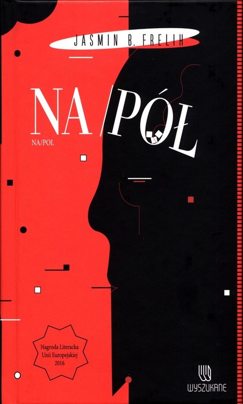 okładka Na / pół książka | Jasmin B. Frelih