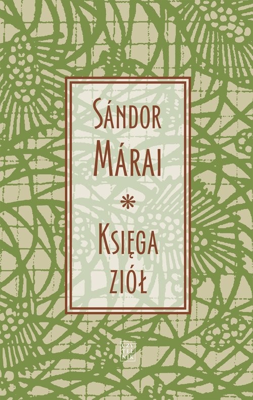 okładka Księga ziół książka | Sándor Márai