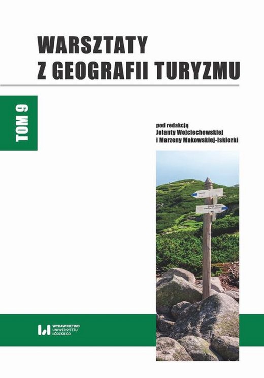 okładka Warsztaty z Geografii Turyzmu. Tom 9 ebook | pdf | Jolanta Wojciechowska, Marzena Makowska-Iskierka