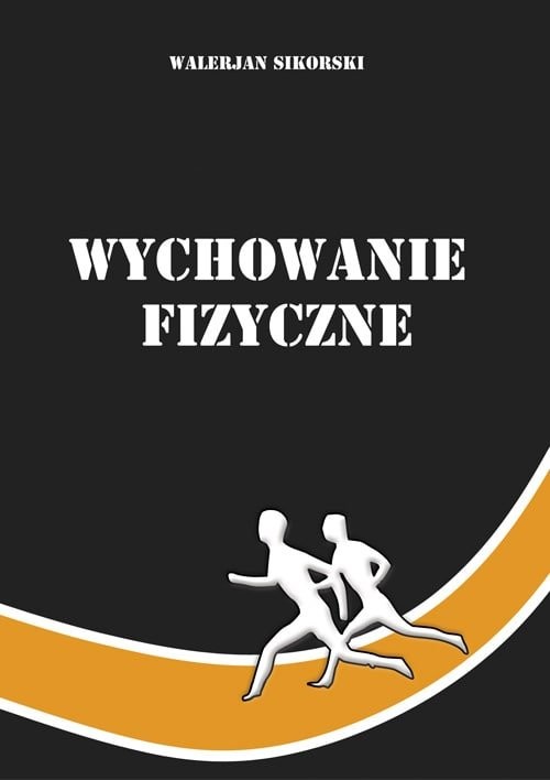 okładka Wychowanie fizyczne książka | Sikorski Walerian