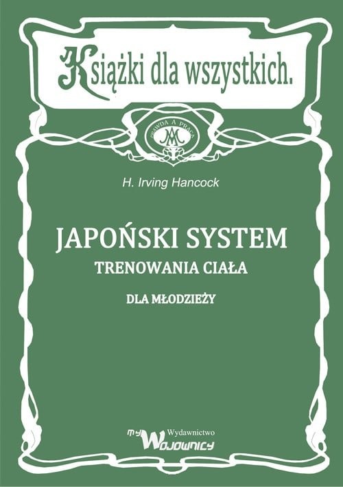 okładka Japoński system trenowania ciała dla młodzieży książka | Irving Hancock