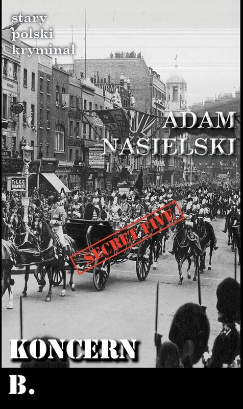 okładka Koncern B książka | Adam Nasielski