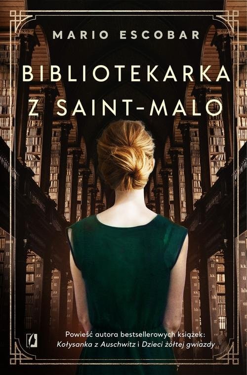 okładka Bibliotekarka z Saint-Malo książka | Escobar Mario