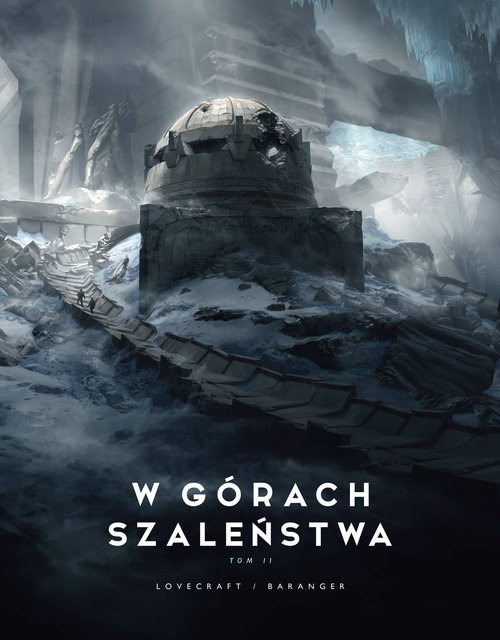okładka W górach szaleństwa album Tom 2 książka | H. P. Lovecraft