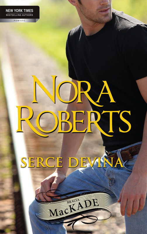okładka Serce Devina ebook | epub, mobi | Nora Roberts