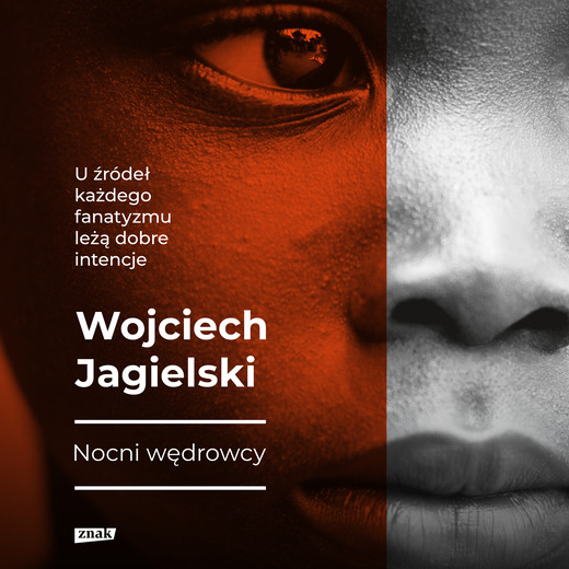 okładka Nocni Wędrowcy audiobook | MP3 | Wojciech Jagielski