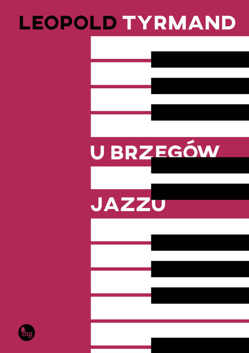 okładka U brzegów jazzu książka | Leopold Tyrmand