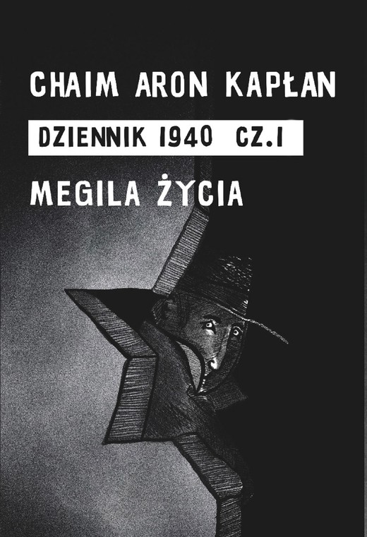 okładka DZIENNIK 1940 cz. 1 ebook | epub, mobi | Chaim Aron Kapłan