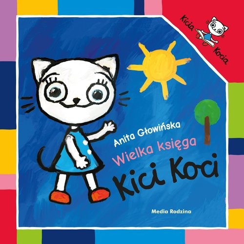 okładka Wielka księga Kici Koci książka | Anita Głowińska