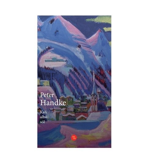 okładka Kali albo sól Historia z przedzimia książka | Peter Handke