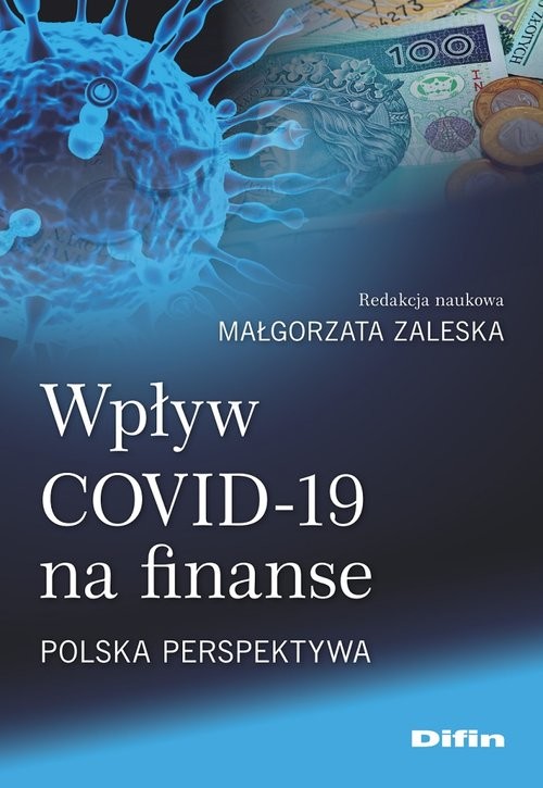 okładka Wpływ COVID-19 na finanse Polska perspektywa książka | Małgorzata Zaleska