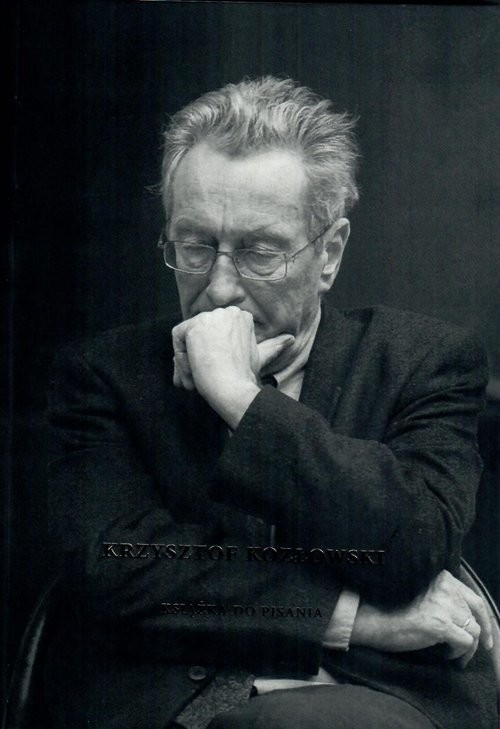 okładka Krzysztof Kozłowski Książka do pisania książka | Anna Kozłowska-Kalbarczyk