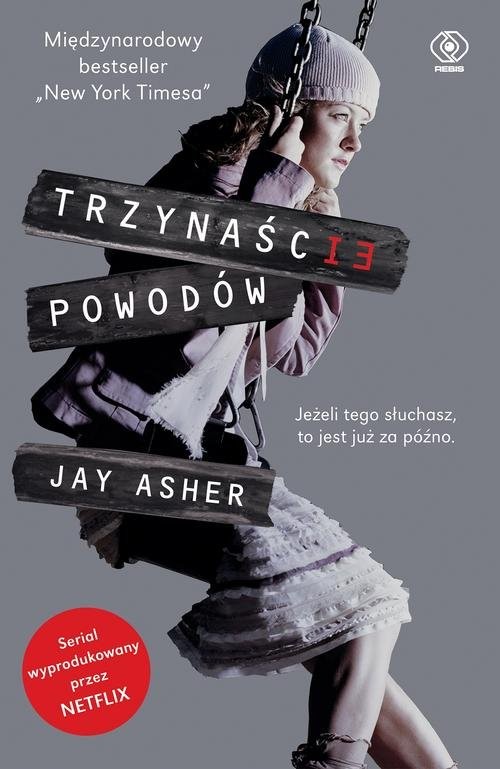 okładka Trzynaście powodów książka | Jay Asher